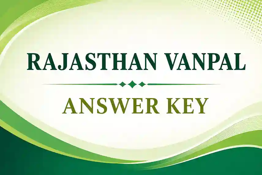 Rajasthan Vanpal Answer Key 2026 PDF Download